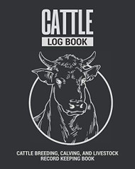 Cattle Log Book | Cattle Breeding Calving and Livestock Record