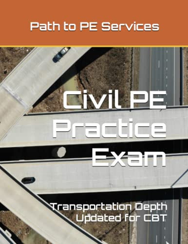Civil PE Practice Exam - Transportation Depth