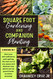 Square Foot Gardening and Companion Planting