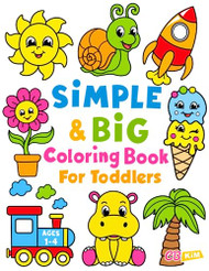 Simple & Big Coloring Book for Toddler