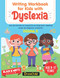Writing Workbook For Kids With Dyslexia. 100 Activities to improve Volume 8