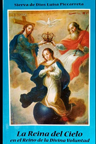 La Reina del Cielo (Spanish Edition)