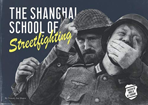 Shanghai School of Streetfighting