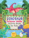 Dinosaur Scissor Skills Activity Book for Kids Ages 3-7 Volume 1
