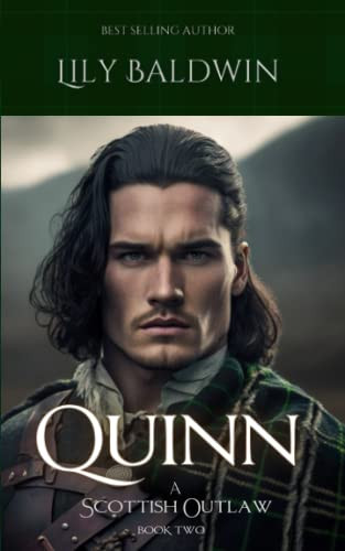Quinn: A Scottish Outlaw (Highland Outlaws)