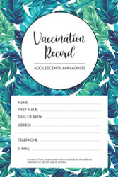 Vaccination record: Vaccine for adolescents and adults