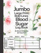 Jumbo Large Print Bold Lines Blood Sugar Log Book 20-Point Font