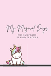 My magical days PMS symptoms period tracker