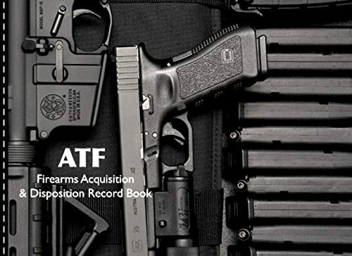 Firearms Acquisition and Disposition Record Book