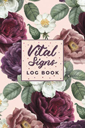 Vital Signs Log Book: Vital Signs Journal | Personal health record