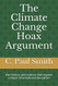 Climate Change Hoax Argument