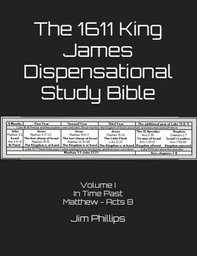 1611 King James Dispensational Study Bible Volume 1