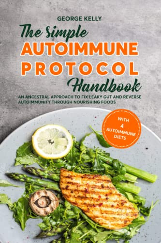 Simple AIP (Autoimmune Protocol) Handbook