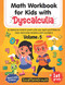 Math Workbook For Kids With Dyscalculia. A resource toolkit book Volume 5