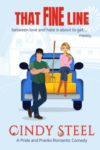 That Fine Line: An Enemies to Lover's Small Town Romance