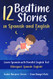12 Bedtime Stories in Spanish and English
