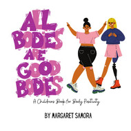 All Bodies Are Good Bodies