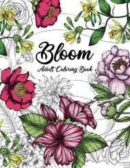 Bloom Adult Coloring Book