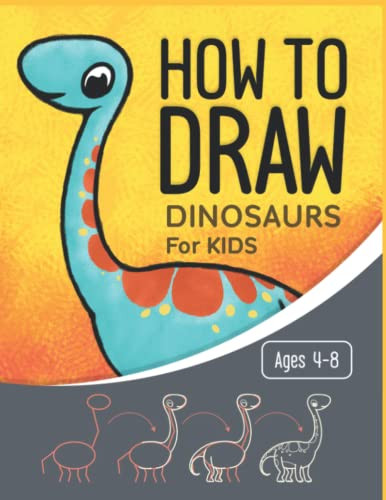 How To Draw Dinosaurs for Kids Ages 4-8 by Happy Kid Crafter