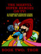 Marvel Super Heroes On TV! Book Two