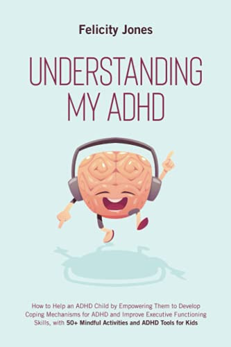 Understanding My ADHD