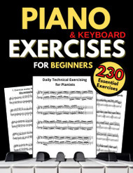 Piano & Keyboard Exercises for Beginners Daily Technical Exercising
