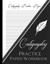 Caligraphy Practice Paper/Workbook