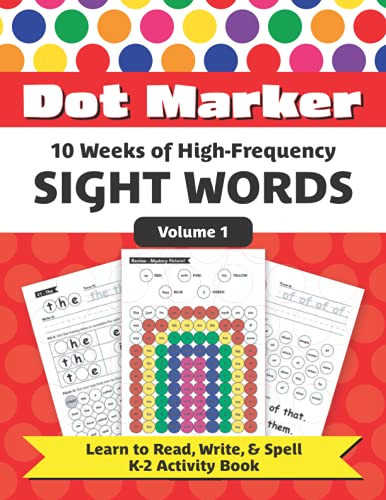 Dot Marker 10 Weeks of High Frequency Sight Words Volume 1