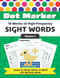 Dot Marker 10 Weeks of High Frequency Sight Words Volume 2