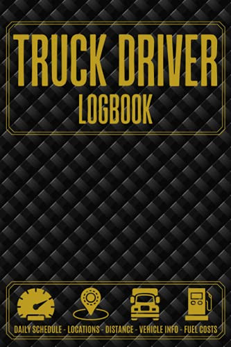 Truck Driver Logbook: A trucker vital notebook to track and record