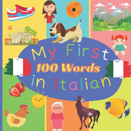 My First 100 Word in Italian