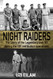 Night Raiders: The Story of the Legendary Unit 101 During the IDF