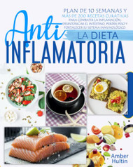 LA DIETA ANTIINFLAMATORIA