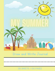 Summer Draw and Write Journal for Kids: My Summer Design