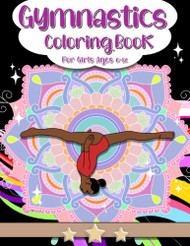 Gymnastics Coloring Book For Girl Ages 6-12