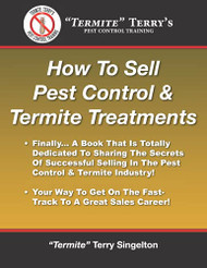 How To Sell Pest Control & Termite Treatments