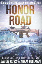 Honor Road: A Black Autumn Saga