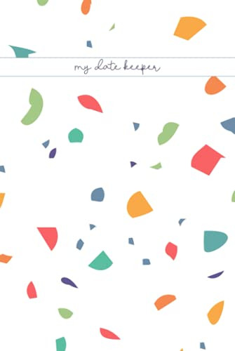 My Date Keeper: Modern Terrazzo cover Month by month Birthday Reminder
