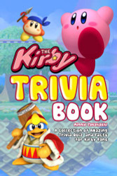 Kirby Trivia Book: A Variety Of Facts Trivia Questions For You