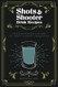 Shots and Shooter Drink Recipes