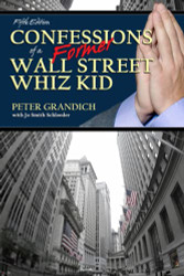 Confessions of a FORMER Wall Street Whiz Kid