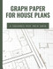 Graph Paper for House Plans