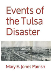 Events of the Tulsa Disaster