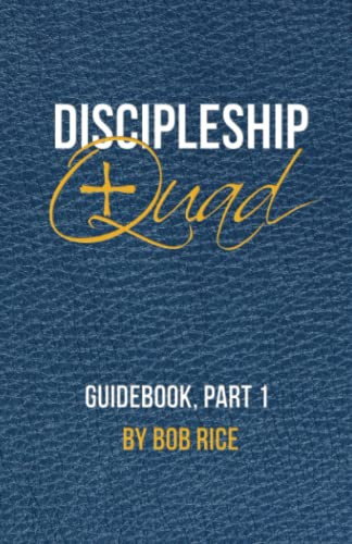 Discipleship Quad Guidebook Part 1