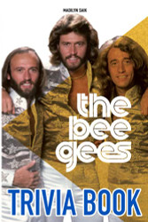 Bee Gees Trivia Book