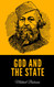 God and the State