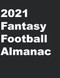 2021 Fantasy Football Almanac