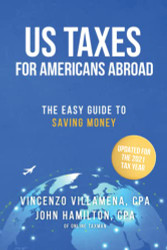 US Taxes For Americans Abroad: The Easy Guide To Saving Money