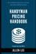 Handyman Pricing Handbook