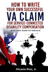 How To Write Your Own Successful VA Claim For Service-Connected